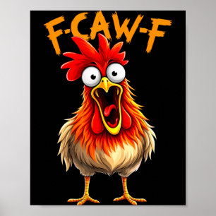 Poster Drôle f caquètement f coq oiseau poulet chuchoteur
