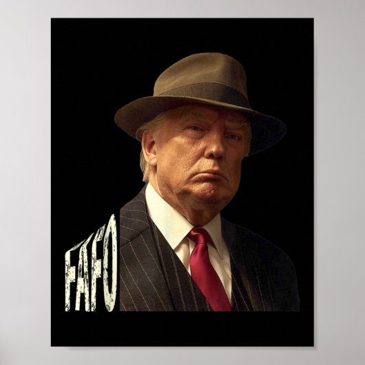 Poster Drôle Fafo Trump Photo _1 (Devant)