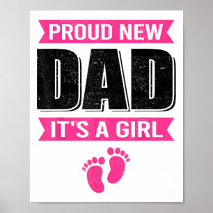 Poster Drôle Fier Nouveau Papa C'est Une Fille Cadeau Pou