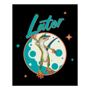 Poster Drôle Gecko Plus Tard