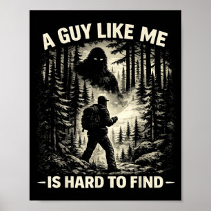 Poster Drôle Grand Pied Rock Un Mec Comme est Dur à Trouv