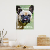 Poster Drôle Grumpy French Bulldog Je Connais Vos Trucs (Cuisine)