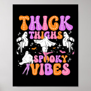 Poster Drôle Halloween Ghost Épais cuisses Vibes Éffrayan