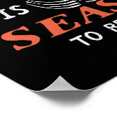 Poster Drôle Halloween Squelette La Saison D'Être Éffraya (Coin)