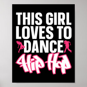 Poster Drôle Hip hop Danser Art Pour Enfants Filles Femme