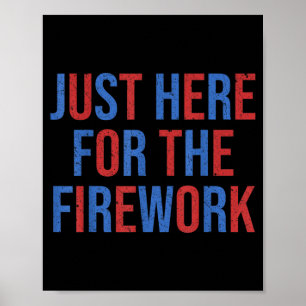 Poster Drôle ici pour le feu d'artifice couple 4 juillet