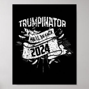 Poster Drôle Il sera Ck Trump Trumpinator Supporter