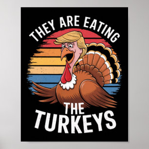 Poster Drôle Ils Mangent Les Dindons Thanksgiving Hum
