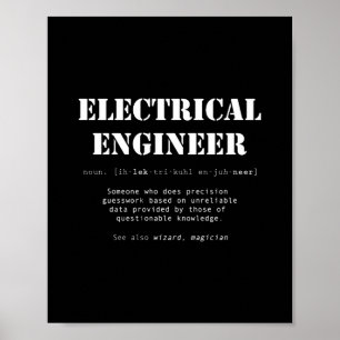 Poster Drôle Ingénieur électrique Définition Cadeau
