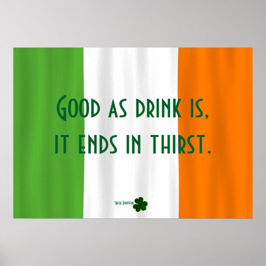 Poster Drôle Irlandais Boire Proverb Shamrock Drapeau Pad (Devant)