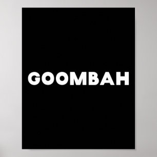Poster Drôle Italien Sayings Goombah Fermer Ami