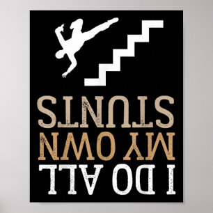 Poster Drôle je fais tous mes propres cascades d'escalier