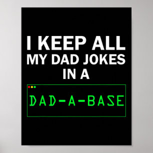 Poster Drôle Je Garde Tout Mon Père Plaisanter Dans Un Pa