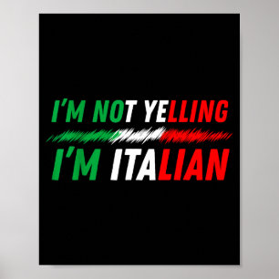 Poster Drôle, je ne crie pas, je suis italien