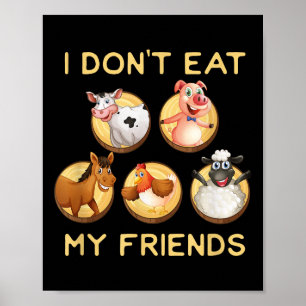Poster Drôle Je ne mange pas Mes amis Végétarien T Sh