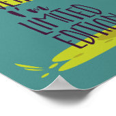 Poster Drôle Je ne suis pas bizarre Je suis Limited Editi (Coin)