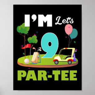 Poster Drôle je suis 9 Let's Par-tee Golf Sport 9e annive