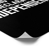 Poster Drôle Je Vais Voler La Déclaration D'Indepen (Coin)