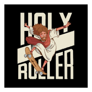 Poster Drôle Jésus patin à roulettes Holy Roller