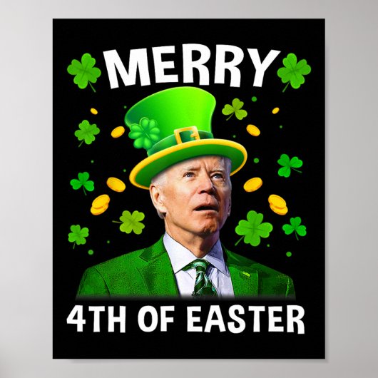 Poster Drôle Joe Biden Jour de la Saint Patrick Joyeux 4è (Devant)