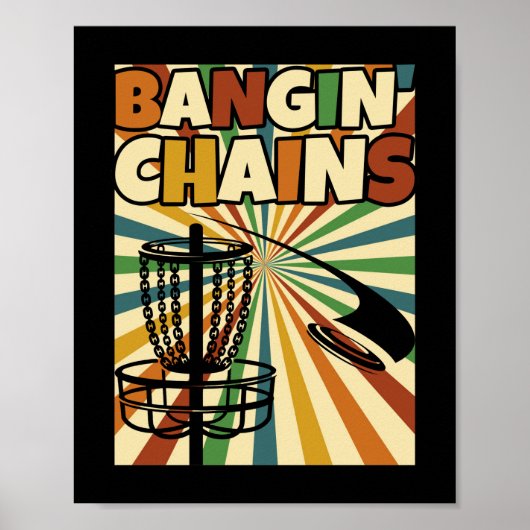Poster Drôle Joueur De Golf Disque Que Je Bangin' Chains (Devant)