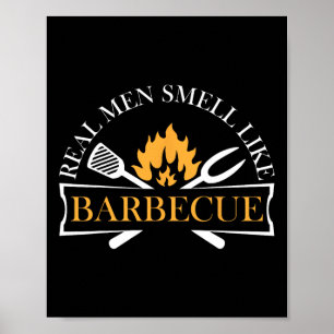 Poster Drôle Les Vrais Hommes Sentent Comme Barbecue Barb