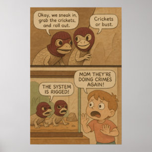 Poster Drôle Lizard Crime Heist Comic - Crickets ou Bust!