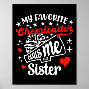 Poster Drôle Ma pom-pom girl préférée m'appelle Sœur Chee