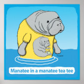 Poster Drôle Manatee dans un thé Tea Tee (Devant)