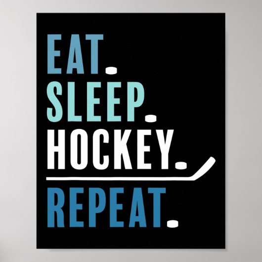 Poster Drôle Manger Dormir Hockey Répéter Hockey Sur Glac (Devant)