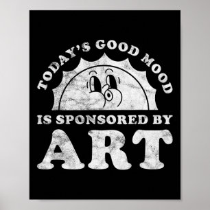 Poster Drôle Mignon Rétro Vintage Art ou Professeur d'Art