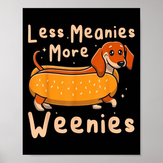 Poster Drôle Moins Significations Plus Weenies Citation D (Devant)