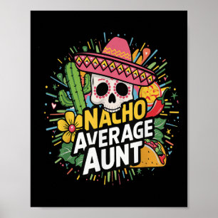 Poster Drôle Nacho Tante Moyenne Avec Sombrero Cinco De M