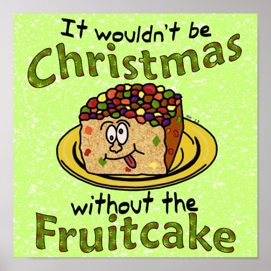 Poster Drôle Noël Cartoon Fruitcake (Devant)