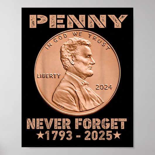 Poster Drôle N'Oubliez Jamais Penny Coin 1 Cent Retro 202 (Devant)