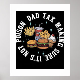 Poster Drôle Papa Dadddy Impôt S'Assurer Que Ce N'Est Pas