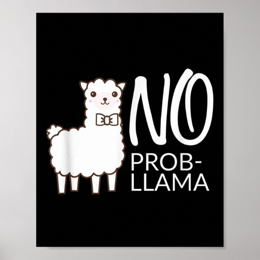 Poster Drôle Pas De Probe Cute Llama Citation Cadeau Grap (Devant)