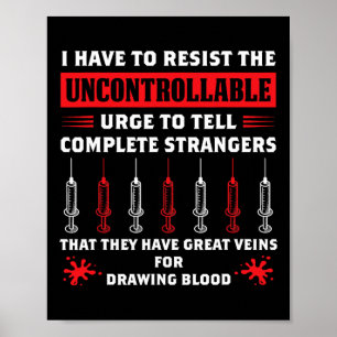 Poster Drôle Phlebotomiste Dit Gift Blood Resist Citation