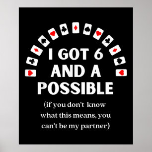 Poster Drôle Pique J'Ai Six Et Une Carte De Jeu Possible