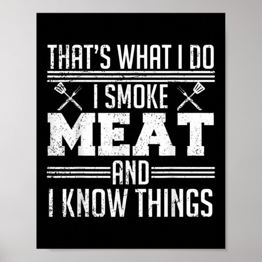 Poster Drôle Pitmaster Je Fumer Viande Barbecue Fumeur Gr (Devant)