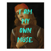 Poster Drôle Pop Art Je Suis Mon Propre Muse Affirmation  (Devant)