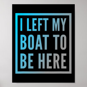 Poster Drôle Propriétaire De Bateau Drôle Citations De Ba