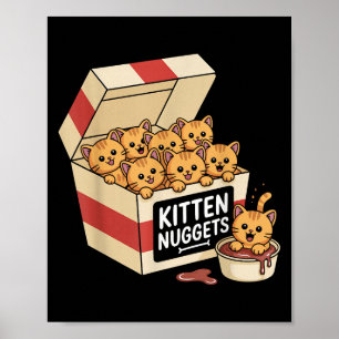 Poster Drôle propriétaire de chat cadeau Kitten Nuggets d
