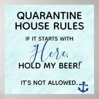 Drôle Quarantine House Règles Tenir Ma Bière