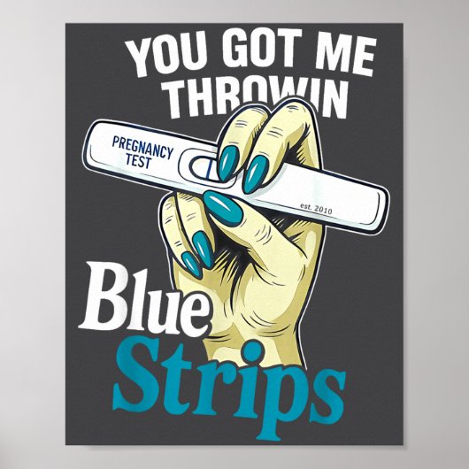 Poster Drôle que vous m'ayez fait lancer la citation Blue (Devant)