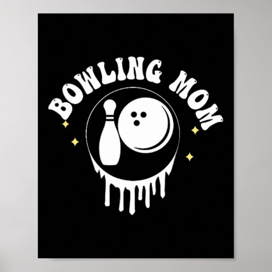 Poster Drôle Quelqu'un Bouche Bowling Maman Mère (Devant)