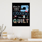 Poster Drôle Quilting Quand La Vie Va Aux Pièces (Cuisine)