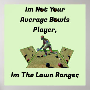 Poster Drôle Ranger de pelouse Bowls,