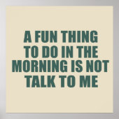 Poster Drôle sarcastique provocation introvertie citation (Devant)