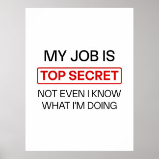 Poster Drôle Secret Job Mug - "Mon Travail Est Très Secre